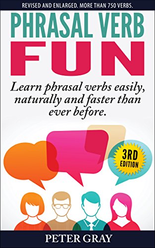 خرید و دانلود نسخه کامل کتاب Phrasal Verb Fun: Learn phrasal verbs easily, naturally and faster than ever before