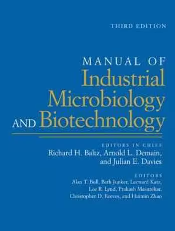 [PDF] دانلود کتاب Manual Of Industrial Microbiology And Biotechnology, 3rd ed, 2010