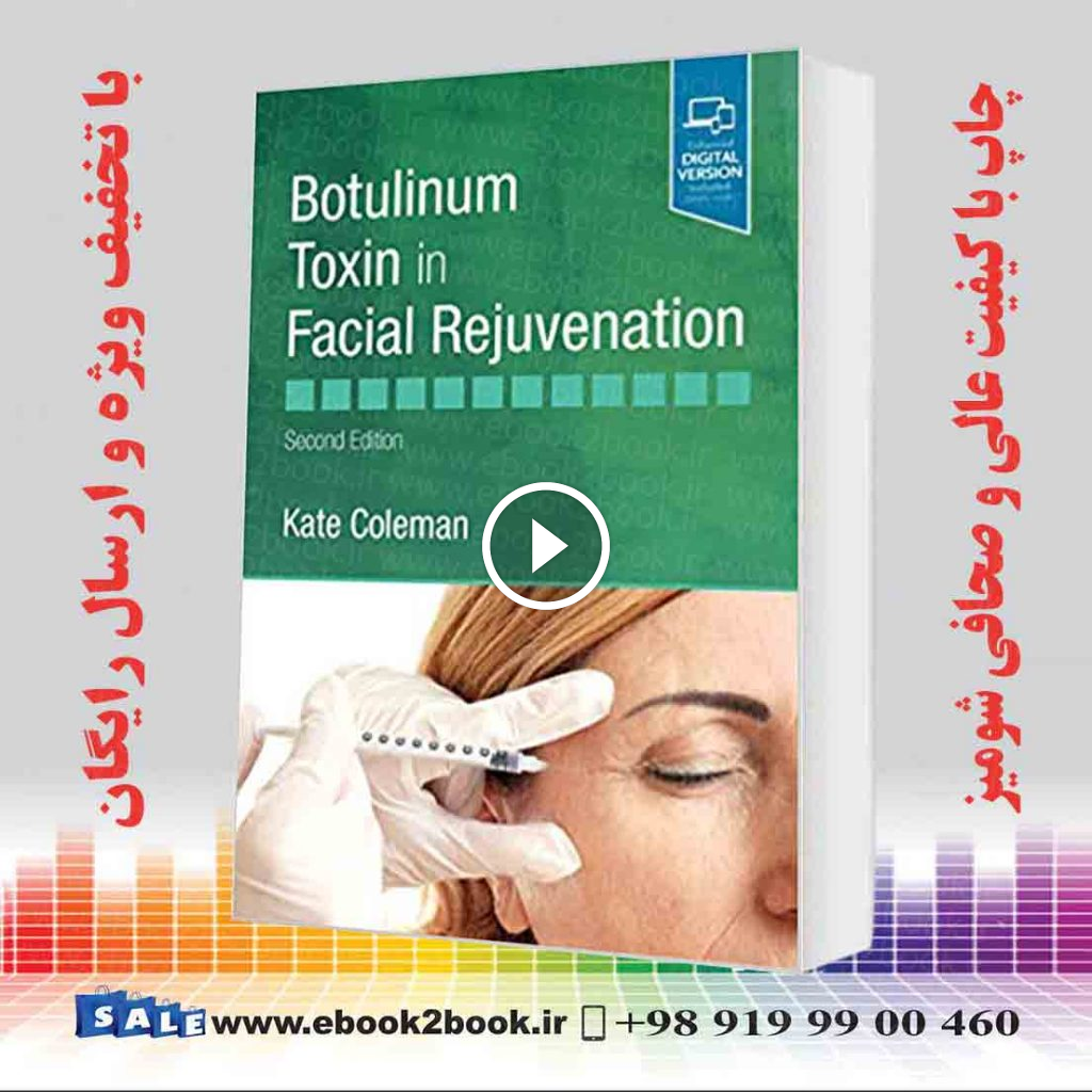 Botulinum Toxin in Facial Rejuvenation 2nd Edition