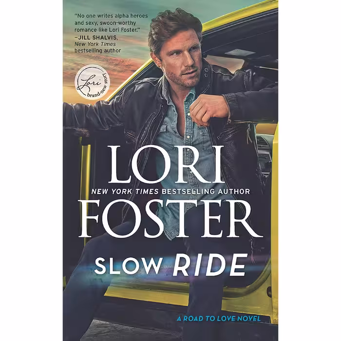 کتاب Slow Ride اثر Lori Foster انتشارات HQN
