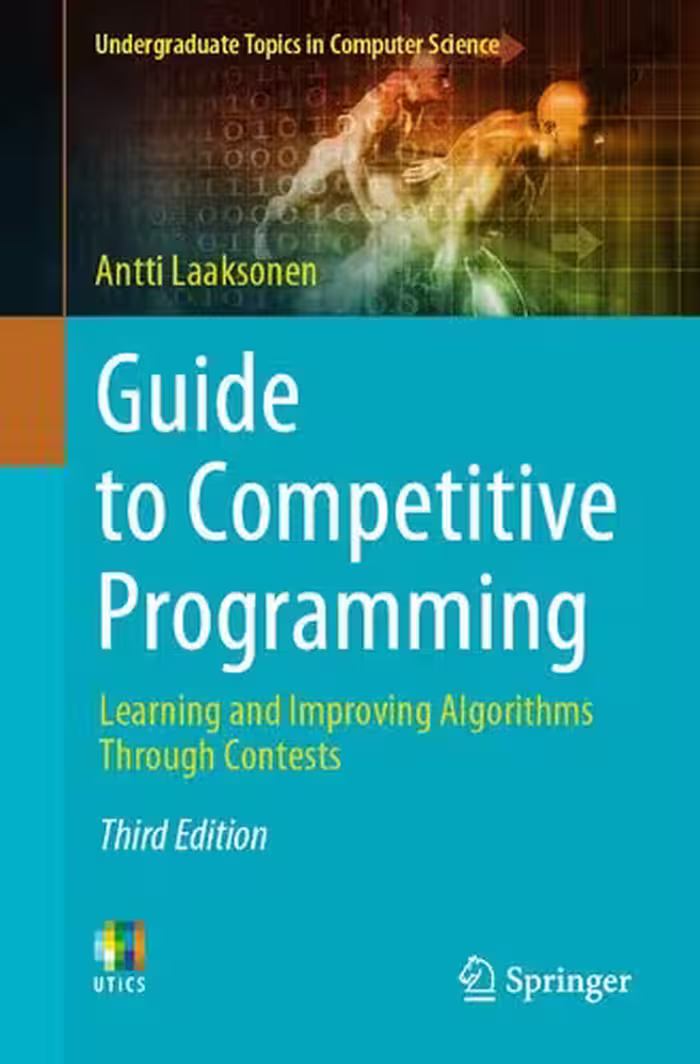 خرید و دانلود نسخه کامل کتاب Guide to Competitive Programming: Learning and Improving Algorithms Through Contests