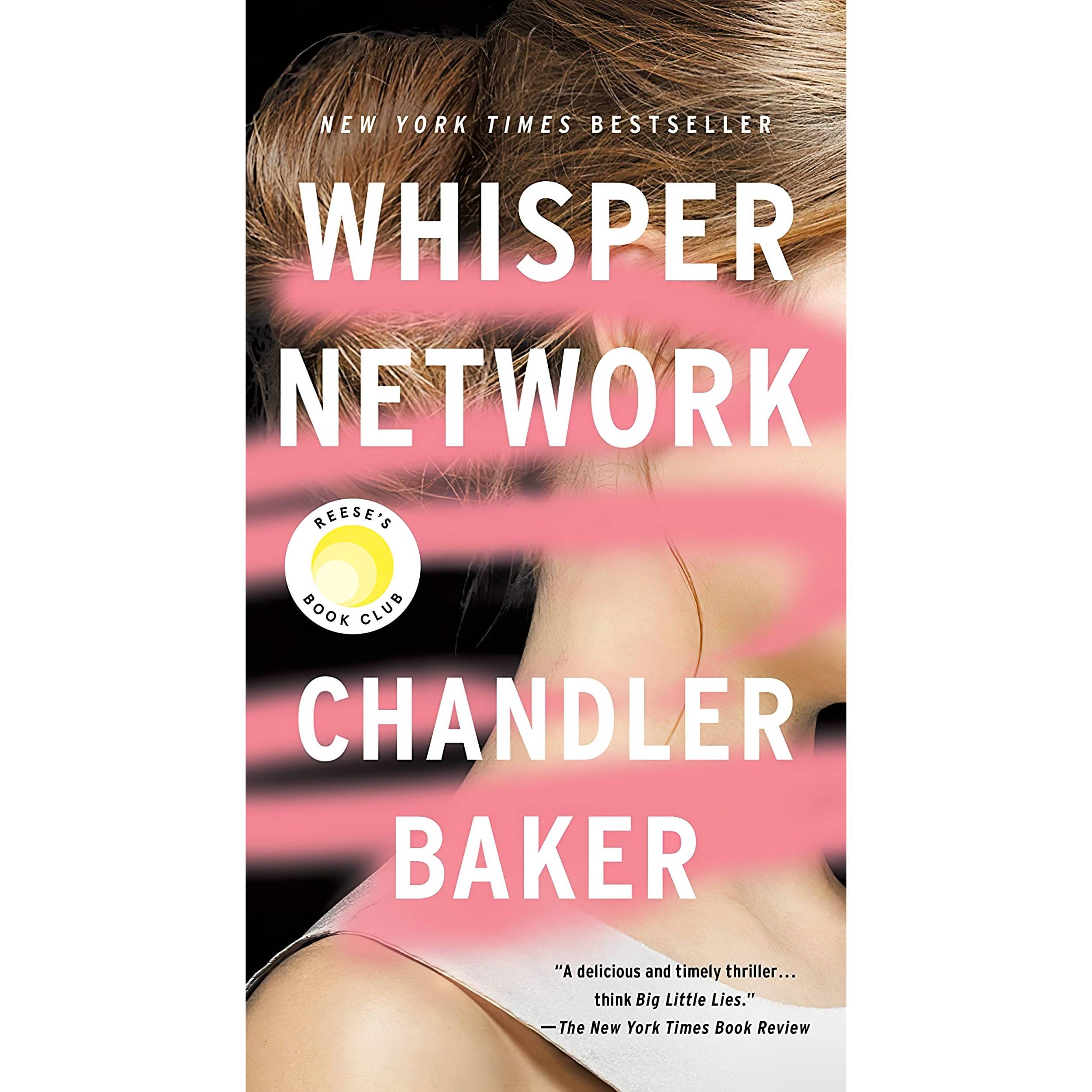 کتاب Whisper Network اثر Chandler Baker انتشارات Flatiron Books