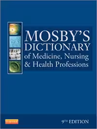 󾕇 دانلود کتاب Mosby'S Dictionary Of Medicine, Nursing &amp; Health Professions, 9th ed, 2012 - دانلود کتاب های دانشگاهی