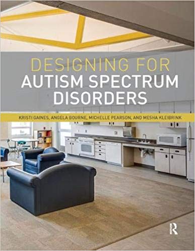  دانلود کتاب Designing For Autism Spectrum Disorders, 2016 - دانلود کتاب های دانشگاهی