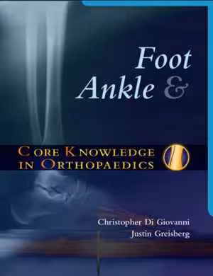 [PDF] دانلود کتاب Core Knowledge In Orthopaedics - Foot And Ankle, 2007