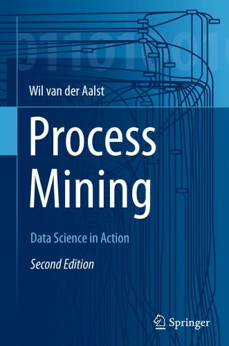 خرید و دانلود نسخه کامل کتاب Process Mining: Data Science in Action