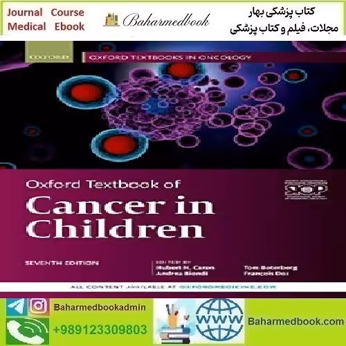 Oxford Textbook of Cancer in Children 2020 TRUE PDF price 1€ - کتاب پزشکی بهار