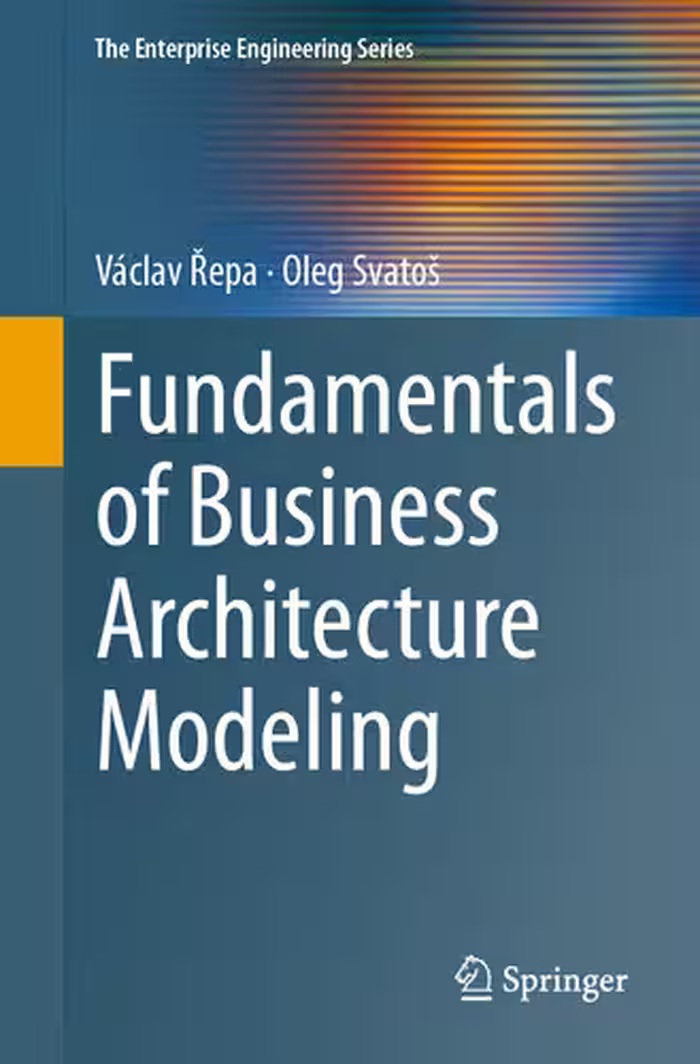 خرید و دانلود نسخه کامل کتاب Fundamentals of Business Architecture Modeling