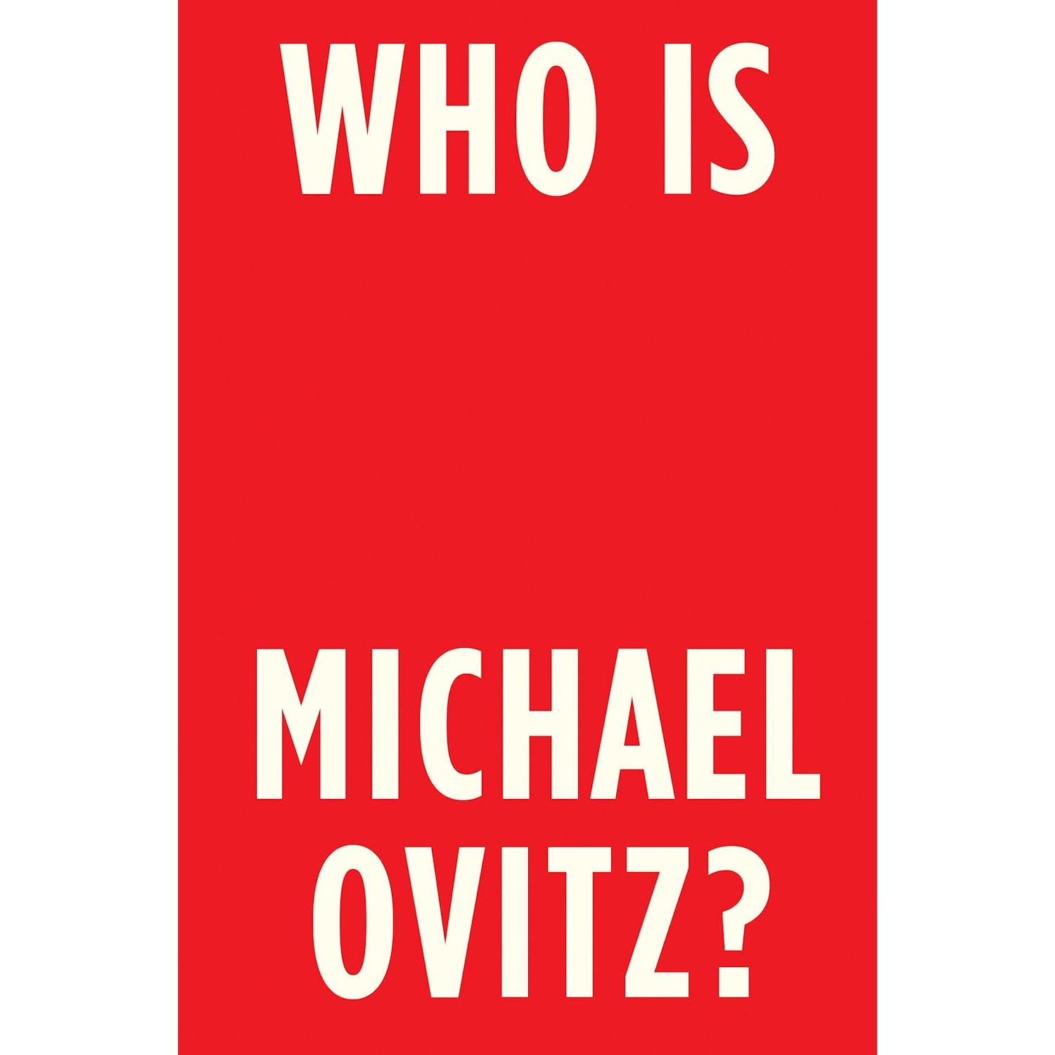 کتاب Who Is Michael Ovitz? اثر Michael Ovitz انتشارات Portfolio