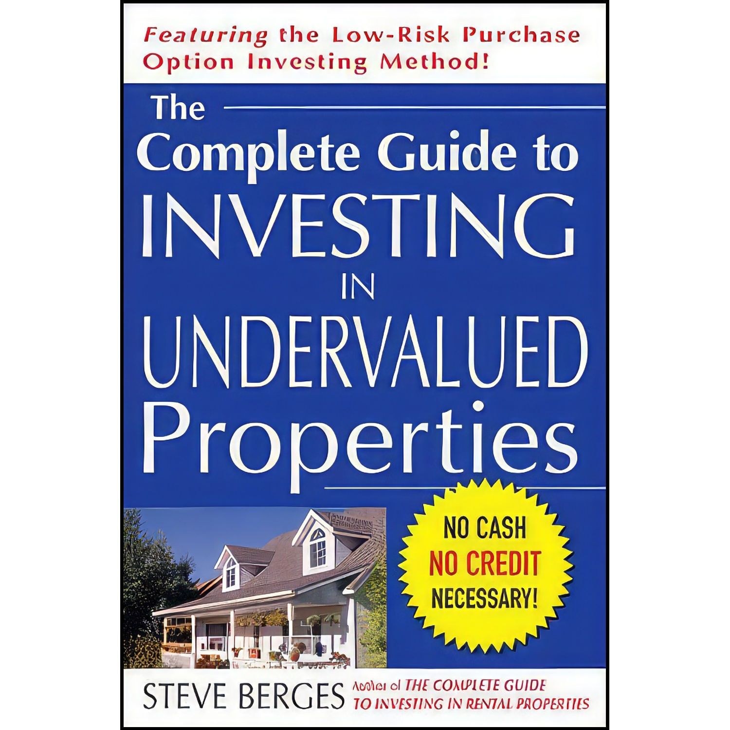 کتاب زبان اصلی The Complete Guide to Investing in Undervalued Properties