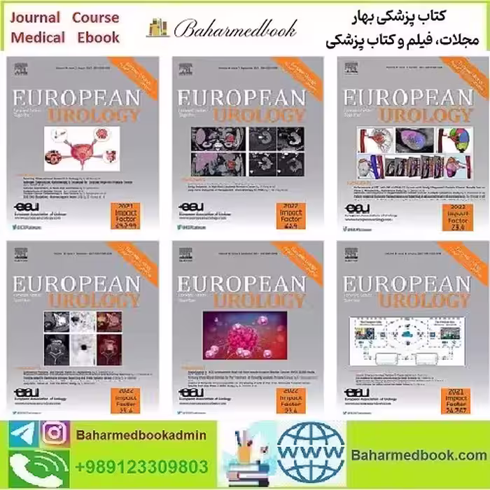 European Urology 2024 Full Archives TRUE PDF price 35€ - کتاب پزشکی بهار