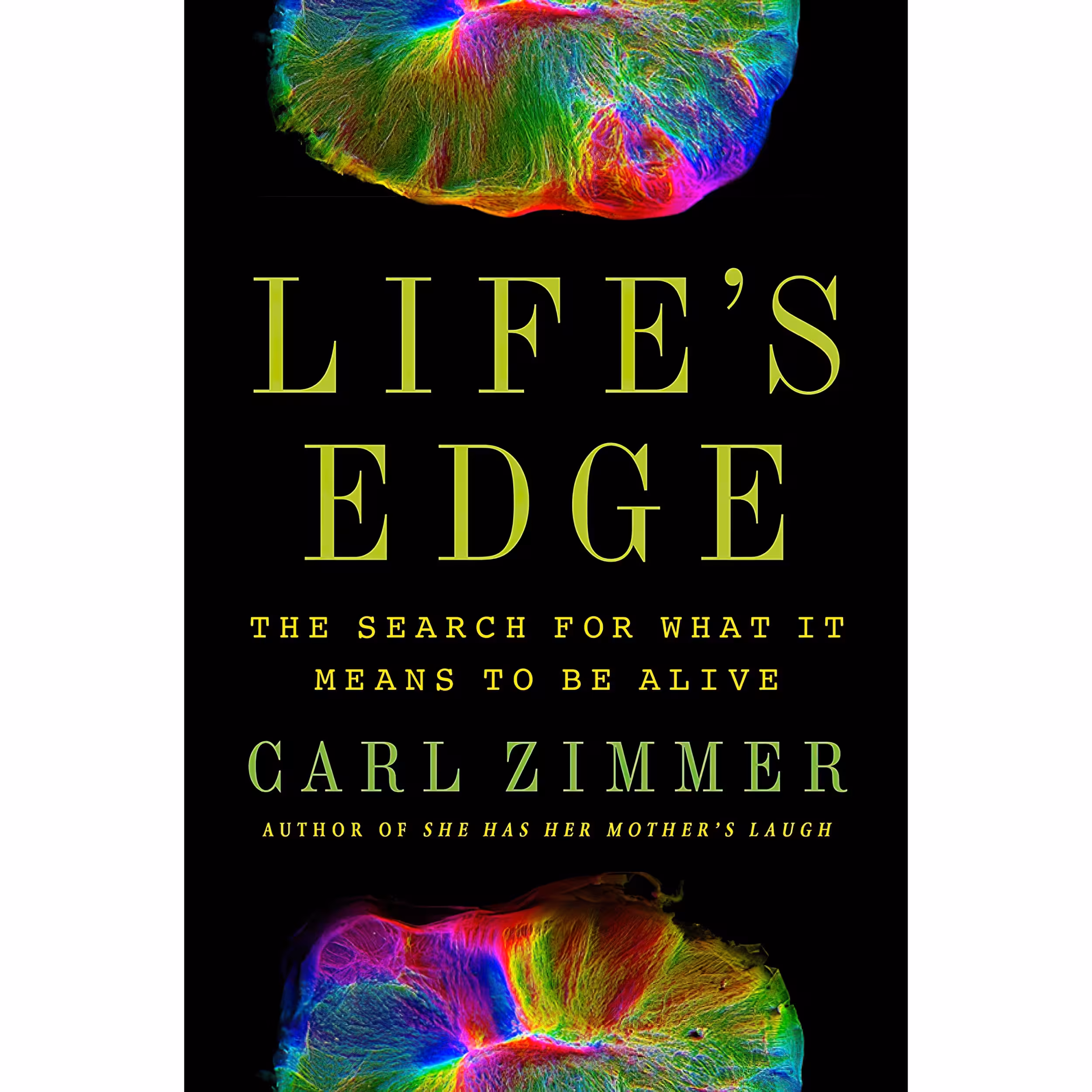 کتاب Life,s Edge اثر Carl Zimmer انتشارات Dutton