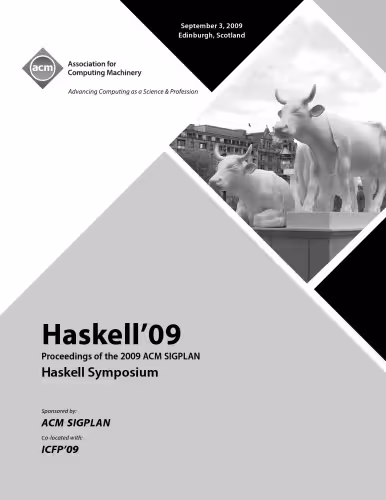 خرید و دانلود نسخه کامل کتاب Haskell’09 Proceedings of the 2009 ACM SIGPLAN Haskell Symposium