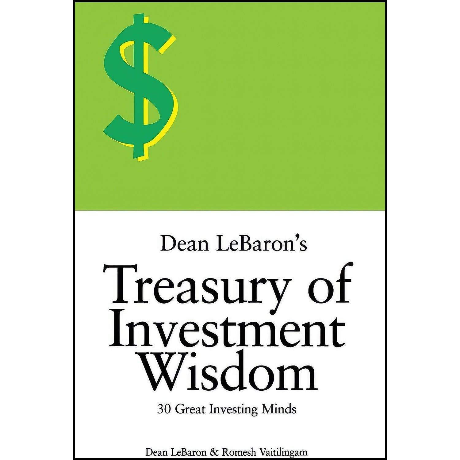 کتاب زبان اصلی Dean LeBarons Treasury of Investment Wisdom اثر Dean LeBaron
