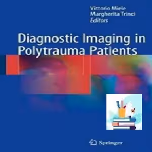 Diagnostic Imaging in Polytrauma Patients TRUE PDF price 1€