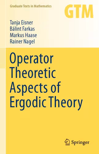 خرید و دانلود نسخه کامل کتاب Operator Theoretic Aspects of Ergodic Theory