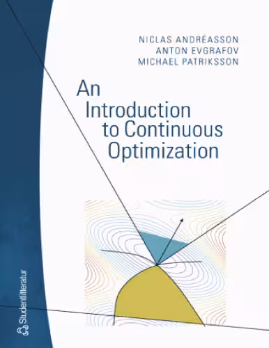خرید و دانلود نسخه کامل کتاب An introduction to continuous optimization: Foundations and fundamental algorithms