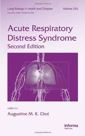 [PDF] دانلود کتاب Acute Respiratory Distress Syndrome Volume 233, 2nd ed, 2009