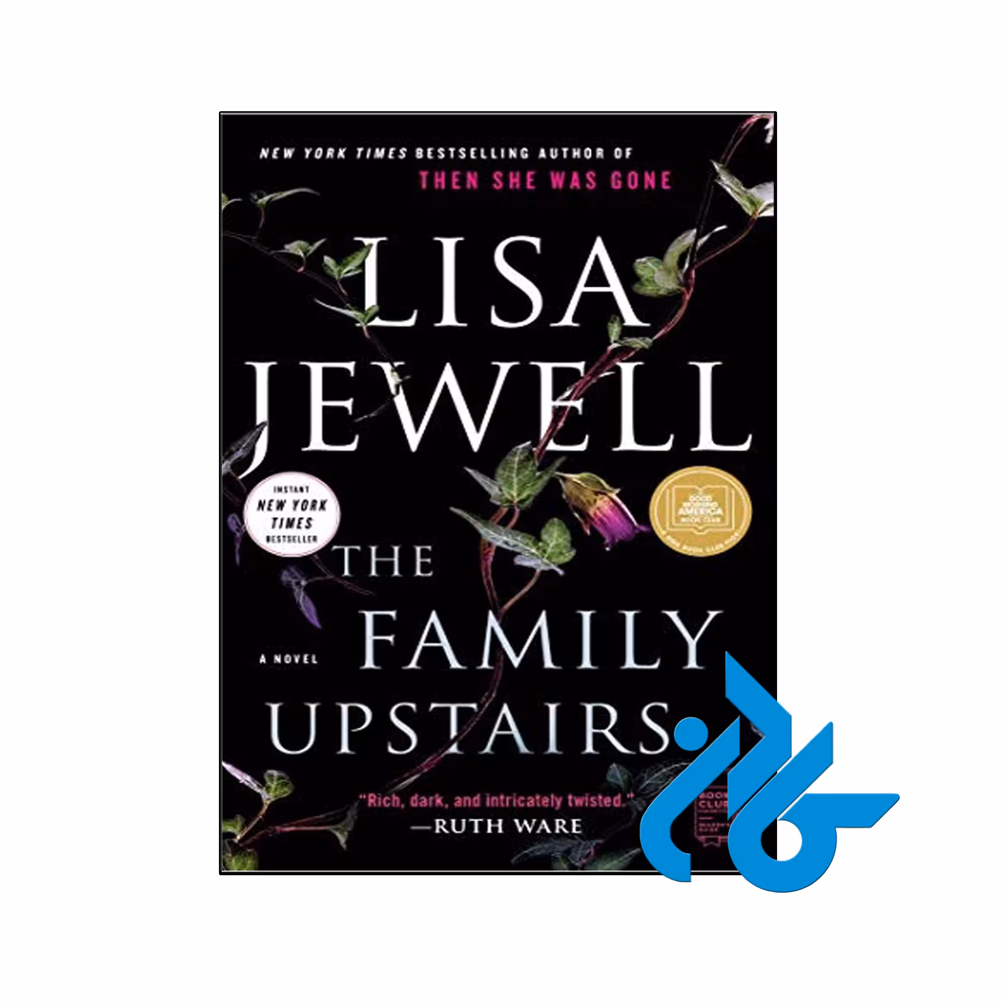The Family Upstairs - با تخفیف ویژه کتاب زبان - فروشگاه اینترنتی کادن