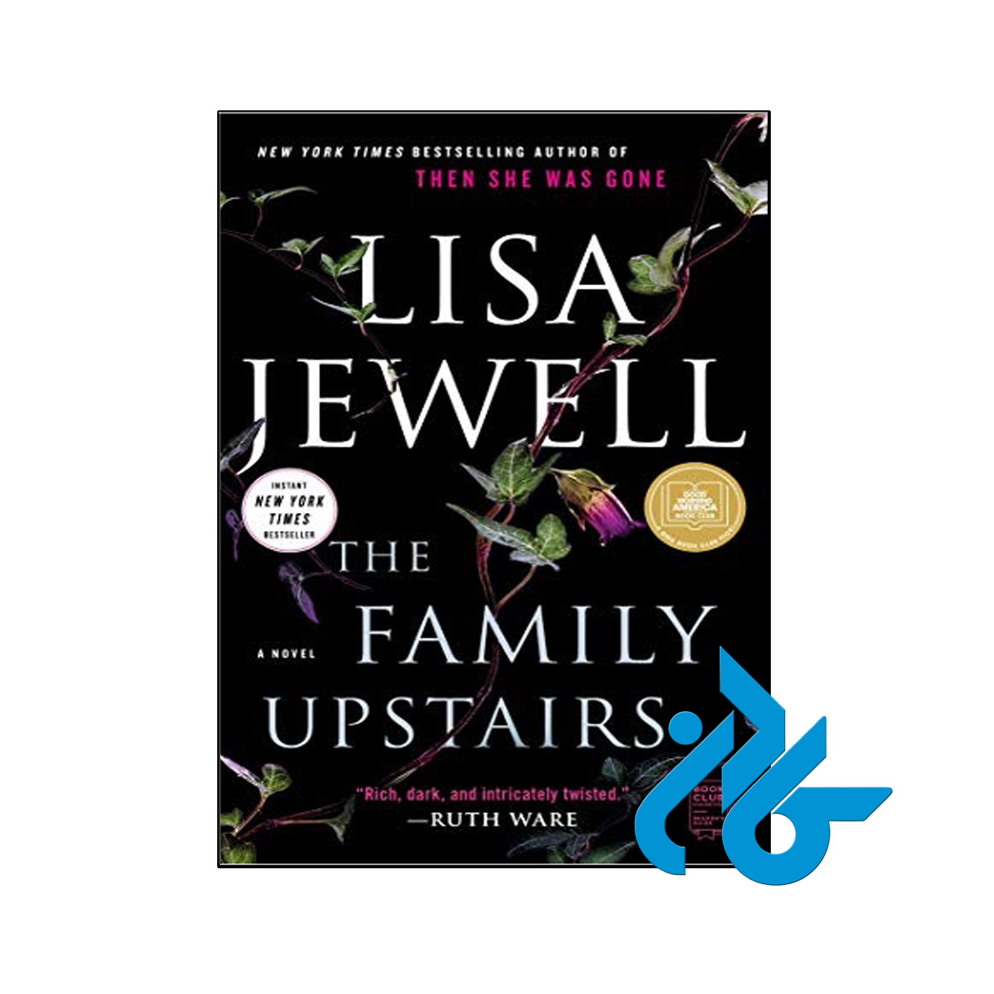 The Family Upstairs - با تخفیف ویژه کتاب زبان - فروشگاه اینترنتی کادن