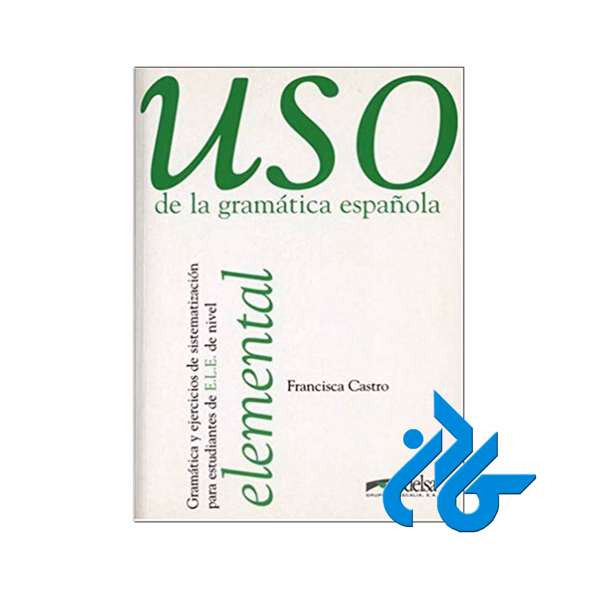 خرید کتاب uso elemental - خرید کتاب اسپانیایی تا 50% تخفیف - فروشگاه کادن