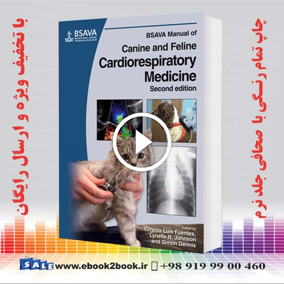 BSAVA Manual of Canine and Feline Cardiorespiratory Medicine 2nd Edition