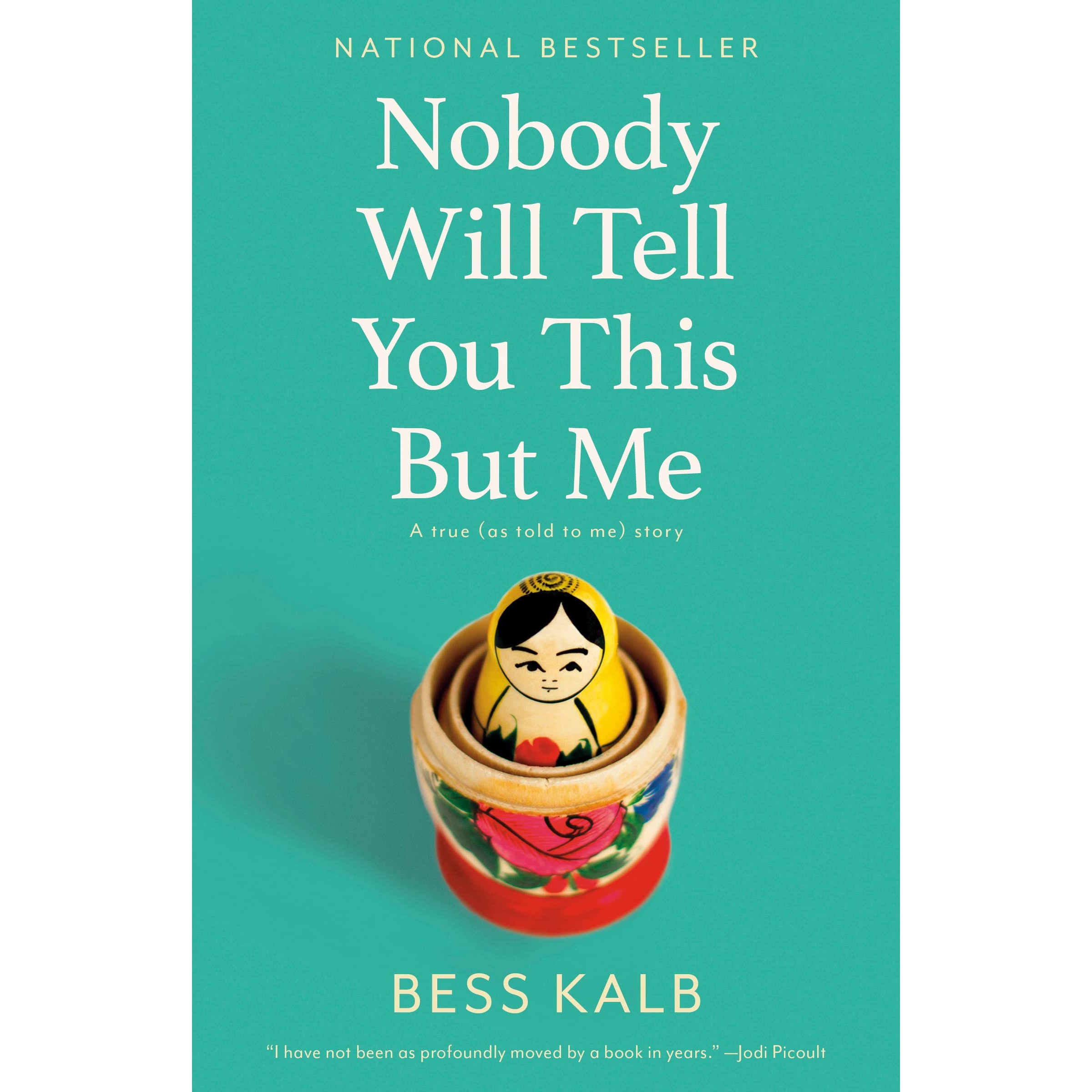 کتاب Nobody Will Tell You This But Me اثر Bess Kalb انتشارات Random House Inc