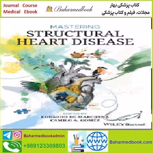 Mastering Structural Heart Disease TRUE PDF price 1€ - کتاب پزشکی بهار
