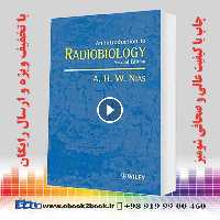 Introduction to Radiobiology 2nd Edition