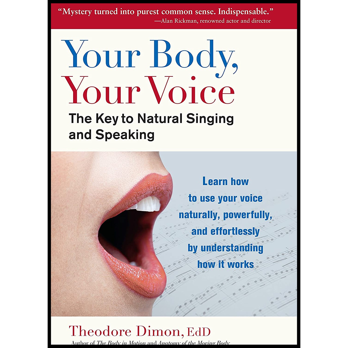 کتاب Your Body Your Voice اثر Theodore Dimon Jr AND G David Brown انتشارات North Atlantic Books
