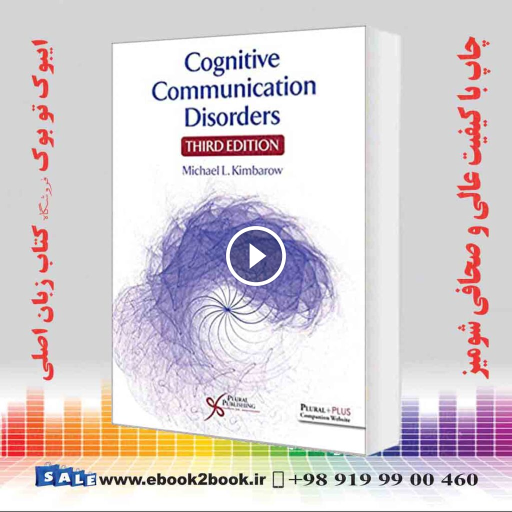 Cognitive Communication Disorders 3rd Edition