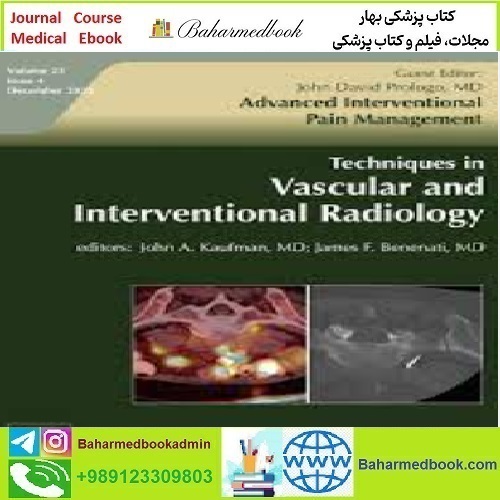 Techniques in Vascular and Interventional Radiology Volume 23