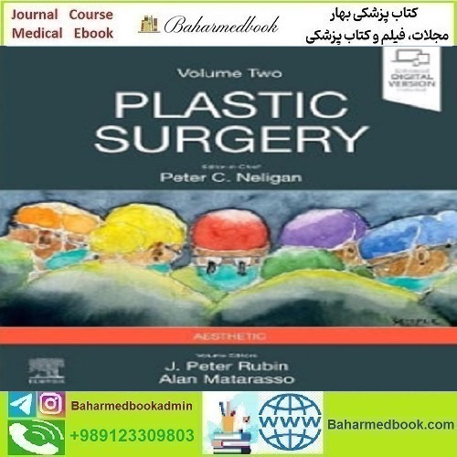 Plastic Surgery Volume 2 Aesthetic Surgery 2024 دانلود فیلم و ایبوک