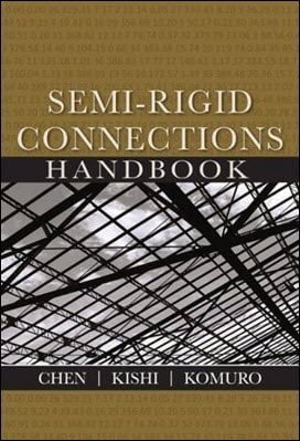 󾕇 Chen W. F., Semi-rigid Connections Handbook, 2011 - دانلود کتاب های دانشگاهی