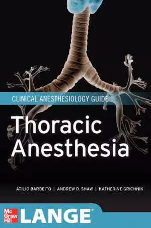 [EPUB] دانلود کتاب Thoracic Anesthesia, 2012