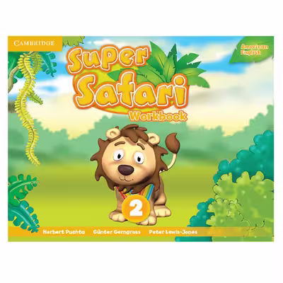کتاب Super Safari 2 اثر جمعی از نویسندگان انتشارات اشتیاق نور