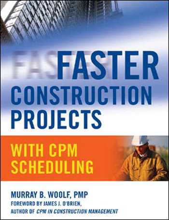 󾕇 دانلود کتاب Faster Construction Projects with CPM Scheduling - دانلود کتاب های دانشگاهی
