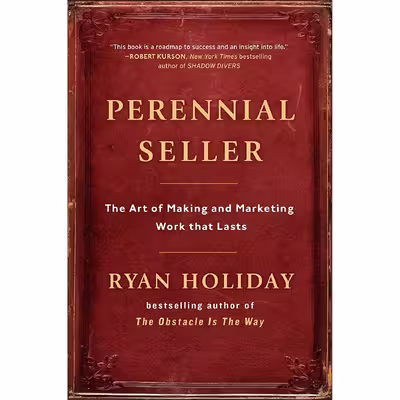کتاب Perennial Seller اثر Ryan Holiday انتشارات Portfolio