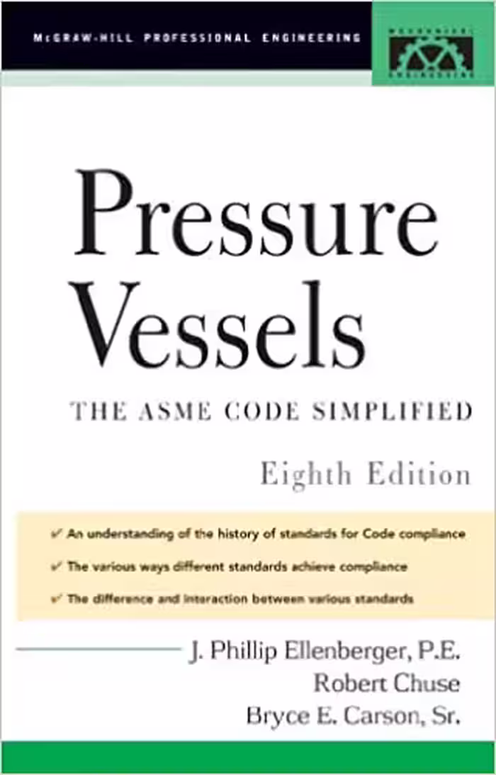 󾕇 دانلود کتاب Pressure Vessels - The ASME Code Simplified, 2004 - دانلود کتاب های دانشگاهی