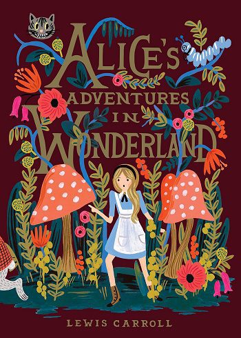 Alices Adventures in Wonderland آلیس در سرزمین عجایب اثر لوئیس کارول