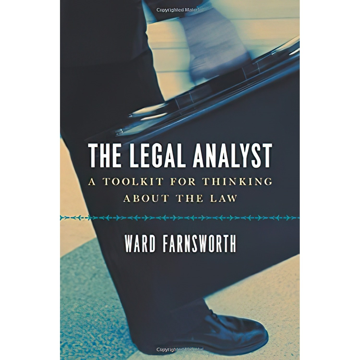 کتاب زبان اصلی The Legal Analyst اثر Ward Farnsworth