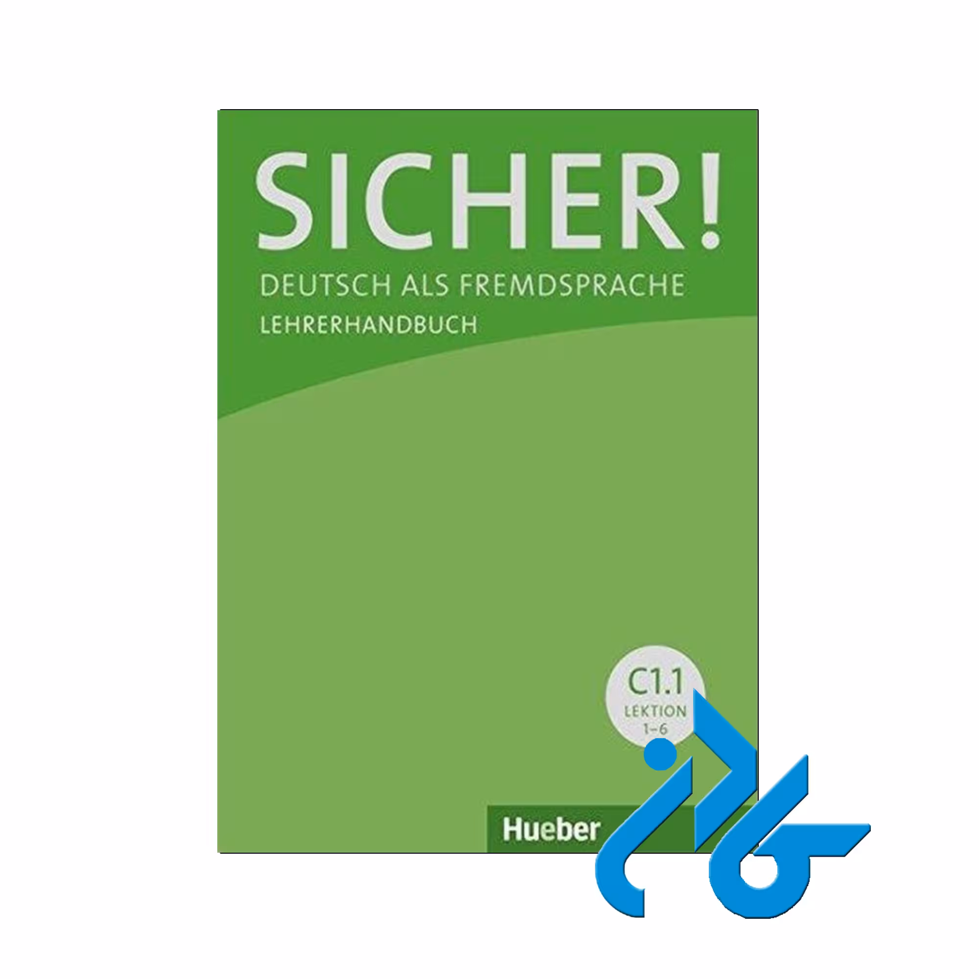 کتاب آلمانی Sicher C1-1 | خرید کتاب آلمانی | فروشگاه کادن
