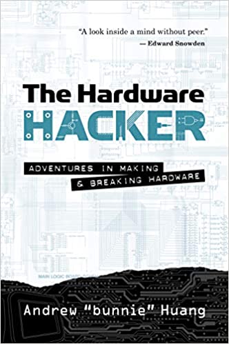  دانلود کتاب The Hardware Hacker - Adventures In Making And Breaking Hardware, 2017 - دانلود کتاب های دانشگاهی