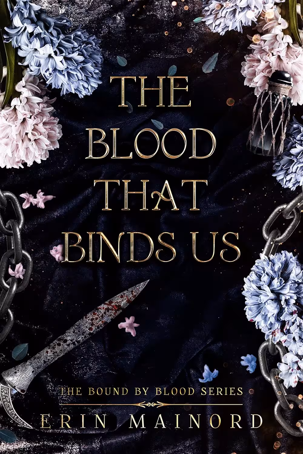 The Blood That Binds US (The Bound By Blood Series Book 1)