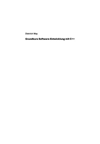 خرید و دانلود نسخه کامل کتاب Grundkurs Software-Entwicklung mit C : Eine praxisorientierte Einführung — Mit zahlreichen Beispielen, Aufgaben und Tipps zum Lernen und Nachschlagen