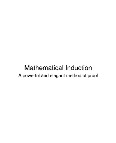 خرید و دانلود نسخه کامل کتاب Mathematical Induction: A powerful and elegant method of proof