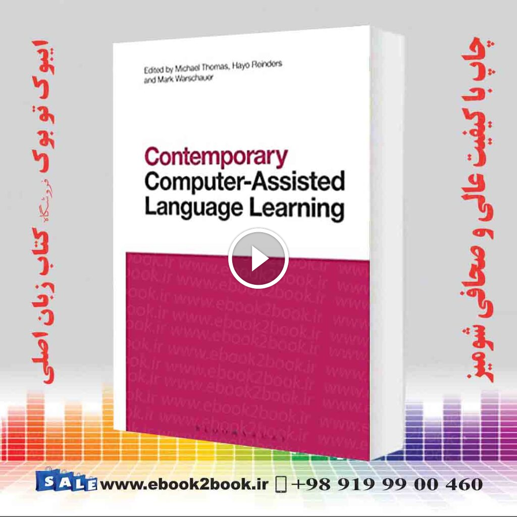 Contemporary Computer-Assisted Language Learning