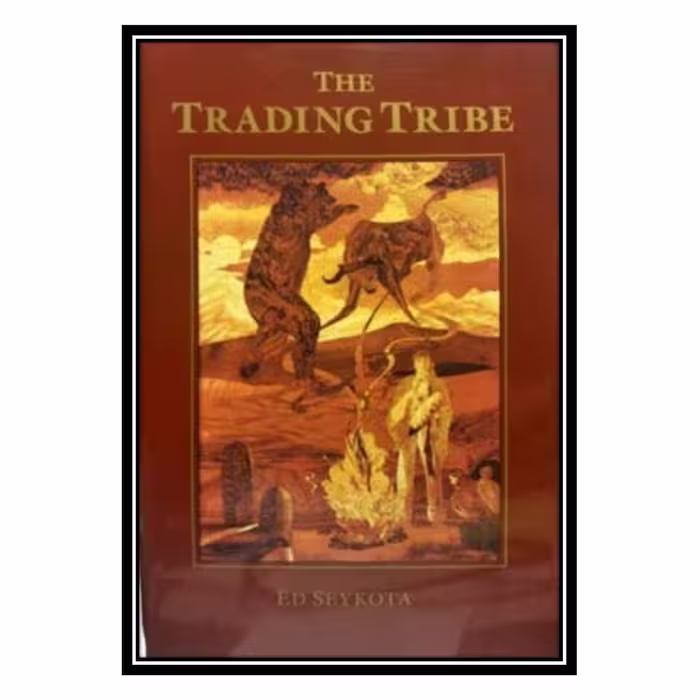 کتاب The Trading Tribe اثر Ed Seykota انتشارات مؤلفین طلایی