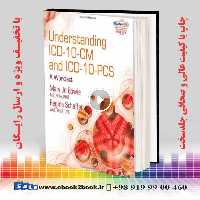 Understanding ICD-10-CM and ICD-10-PCS
