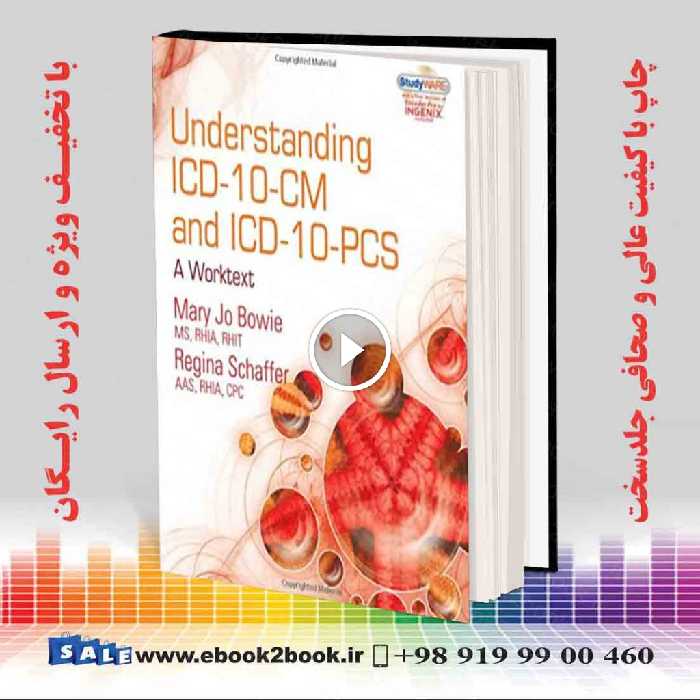 Understanding ICD-10-CM and ICD-10-PCS